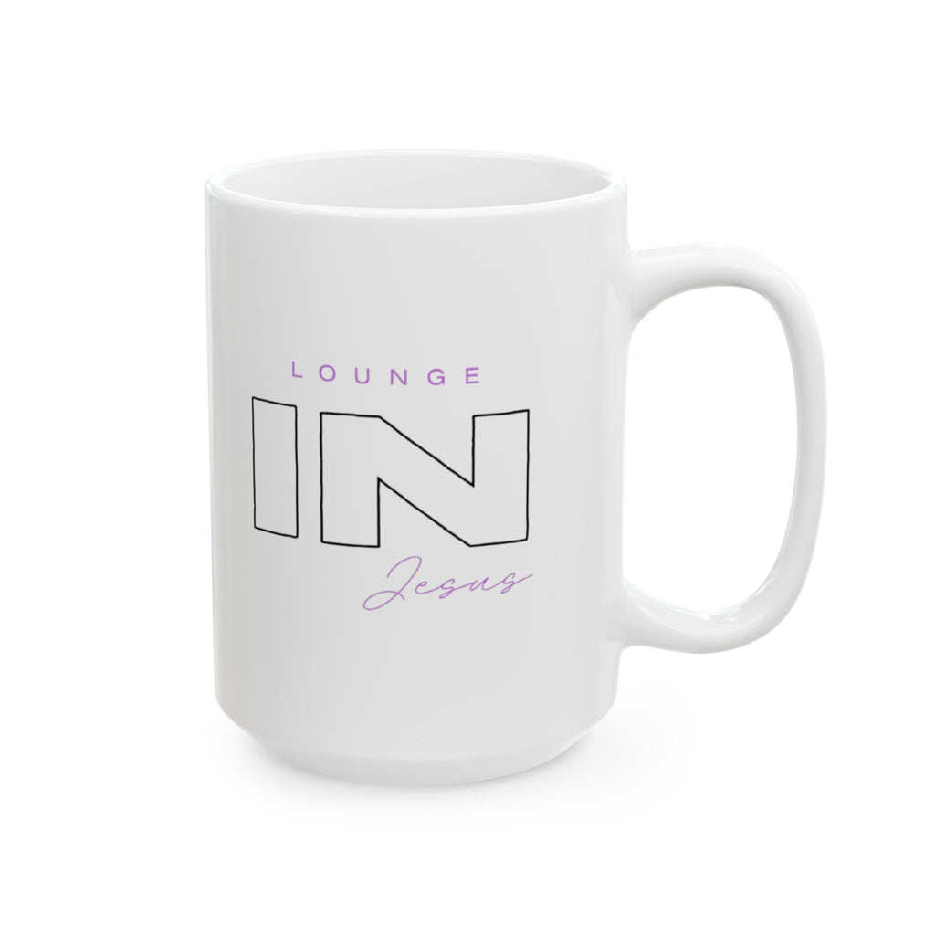 Lounge IN Jesus Ceramic Mug