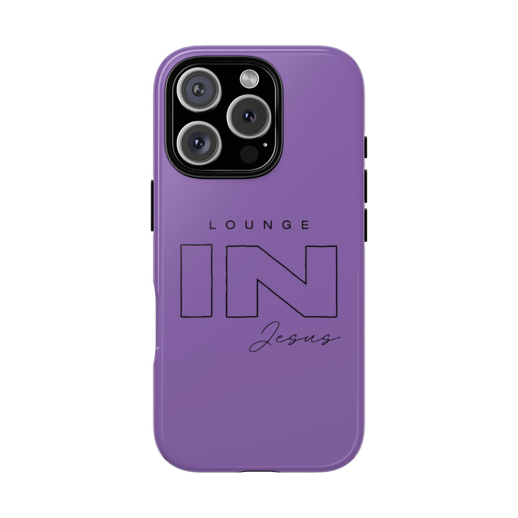 Lounge IN Jesus Phone Case