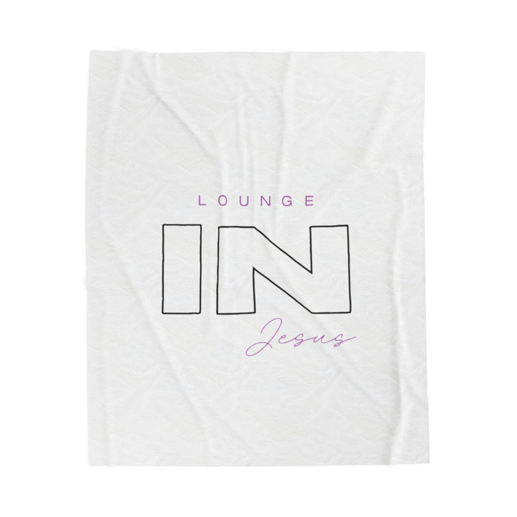 Lounge IN Jesus Plush Blanket