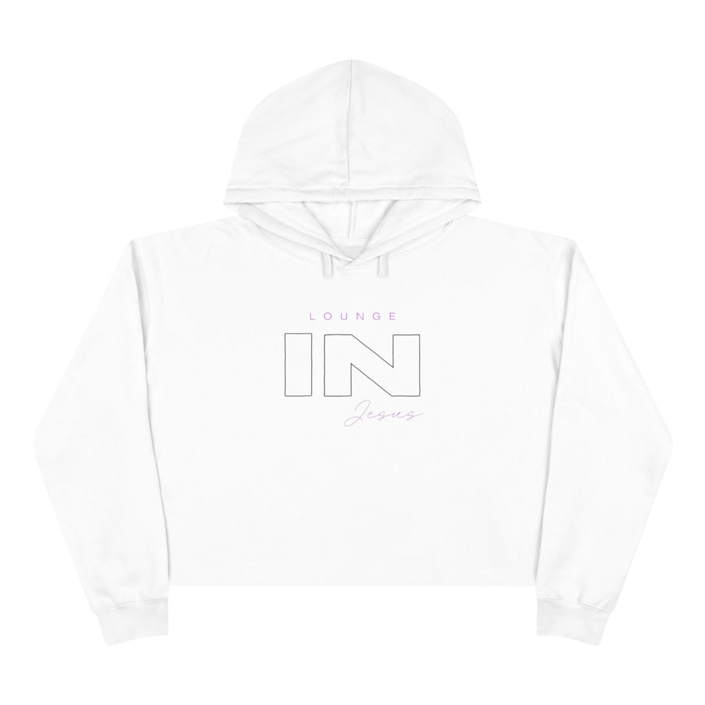 Lounge IN Jesus Crop Hoodie