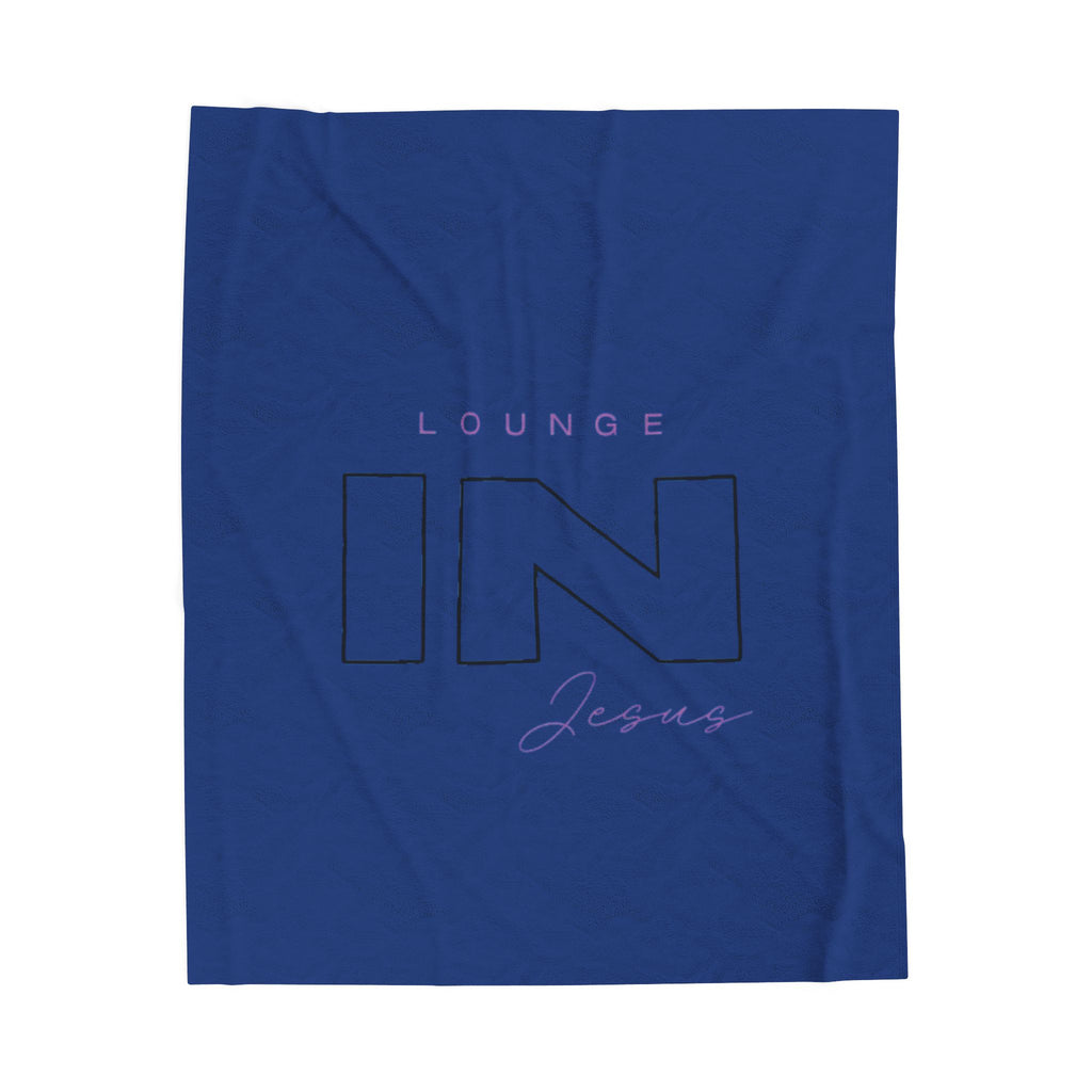 Lounge IN Jesus Plush Blanket