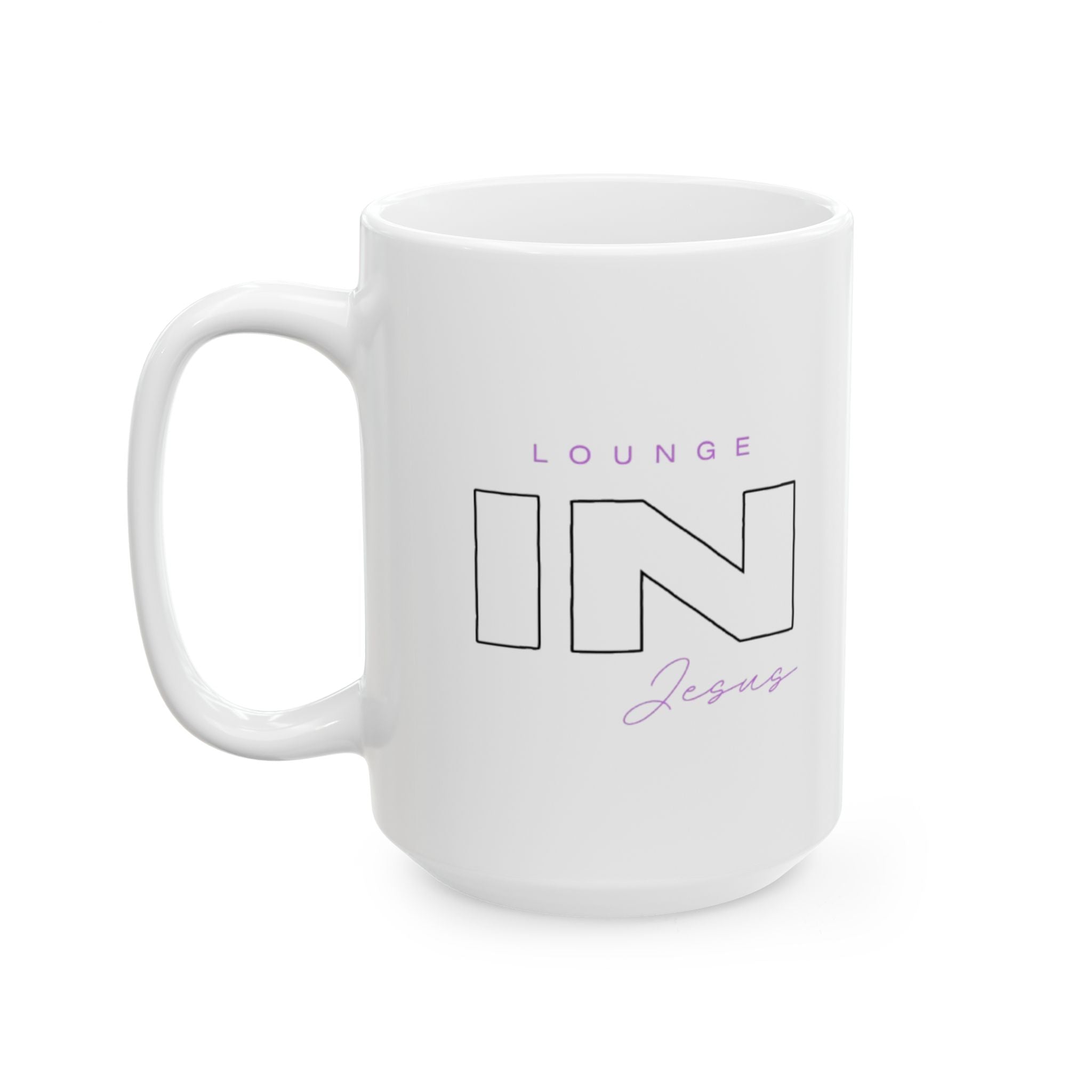 Lounge IN Jesus Ceramic Mug
